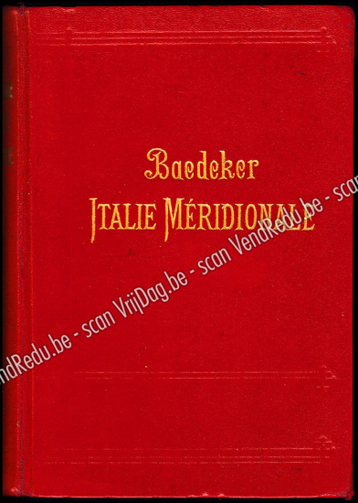 Image de Baedeker: Italie Méridionale Sicile, Sardaigne, Malte, Tunis, Corfou. Manuel Du Voyageur Par Karl Bædeker