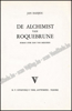 Picture of De Alchimist van Roquebrune. Roman over Han Van Meegeren - De Alchemist van Roquebrune