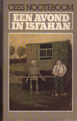 Picture of Een avond in Isfahan. Reisverhalen uit Perzië, Gambia, Duitsland, Japan, Engeland, Madeira, en Maleisië. Gesigneerd