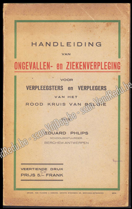 Picture of Handleiding van ongevallen- en ziekenverpleging voor verpleegsters en verplegers van het Rood Kruis van België