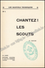 Afbeeldingen van Chantez ! Les Scouts. Couverture Paul Breydel