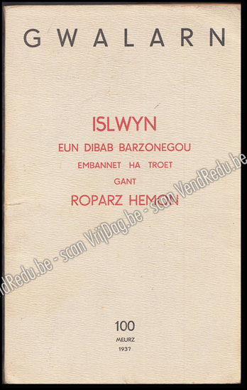 Picture of Gwalarn. 13-vet Bloavez, Niv. 100. Meurz 1937. Islwyn, eun dibab barzonegou embannet ha troet, gant Roparz Hemon