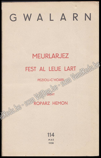 Picture of Gwalarn. 14-vet Bloavez, Niv. 114. Mae 1938. Meurlarjez, fest al leue lart Peziou-C'Hoari, gant Roparz Hemon