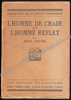 Picture of L'Homme de chair et l'homme reflet