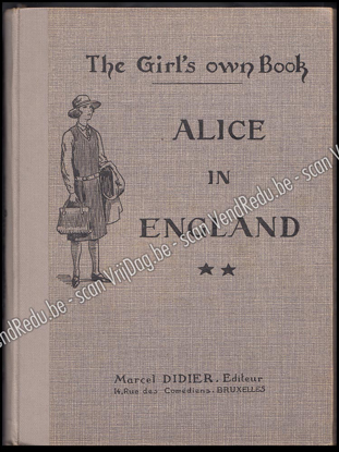Picture of The Girl's Own Book. Alice in England. (Seconde année d'Anglais)