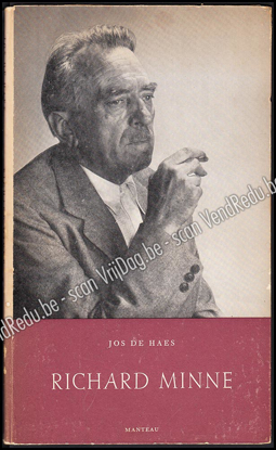 Picture of Richard Minne. De dichter. (essay en bloemlezing)