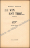 Picture of Le vin est tiré...