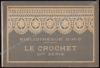 Picture of Le Crochet - IIIme Série