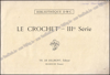 Picture of Le Crochet - IIIme Série