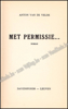 Image de Met permissie... . met ex-libris van Jozef Cantré en handtekening van de auteur
