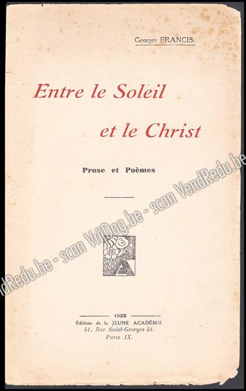 Afbeeldingen van Entre le Soleil et le Christ (Prose et Poèmes)