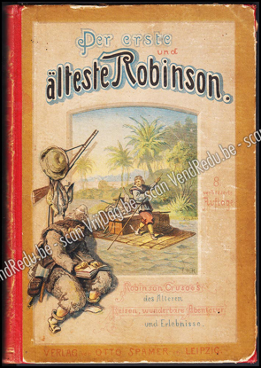 Picture of Der erste und älteste Robinson. Robinson Crusoe des Älteren Reisen, wunderbare Abenteuer und Erlebnisse