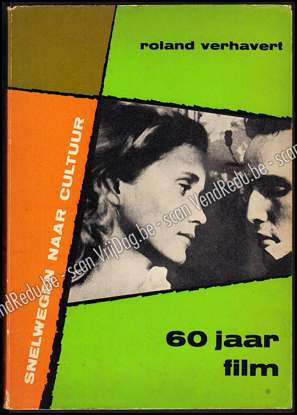 Image de Zestig jaar film in vogelvlucht (Omslagtitel: 60 jaar film)