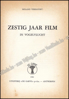 Picture of Zestig jaar film in vogelvlucht (Omslagtitel: 60 jaar film)