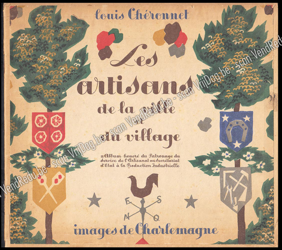 Image de Les artisans de la ville et du village. Album honoré du patronage du service de l'artisanat au secrétariat d'Etat à la production industrielle