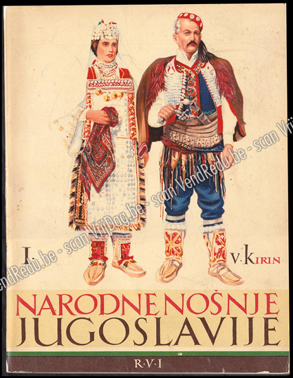 Afbeeldingen van Narodne Nošnje Jugoslavije - I: Dalmacija, Bosna, Hercegovina
