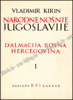 Afbeeldingen van Narodne Nošnje Jugoslavije - I: Dalmacija, Bosna, Hercegovina