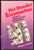 Picture of Het Dossier Tetramachus. Gesigneerd